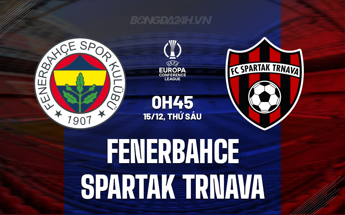 Fenerbahce vs Spartak Trnava